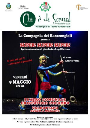 Chi è di scena - Valdottavo 2025 - Super! Super! Super!